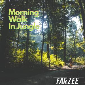Morning Walk In Jungle