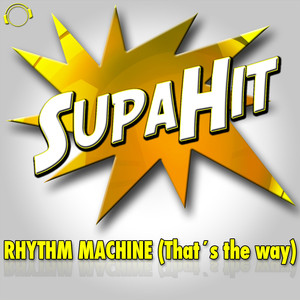 Rhythm Machine (That's the Way) (Club Mix)