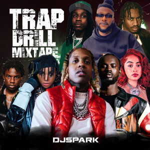 Trap Drill Mixtape