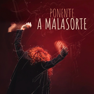 A Malasorte