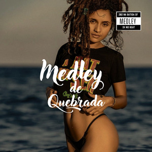 Melô de Medley de quebrada