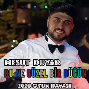 Bu Ne Güzel Bir Düğün (2020 Oyun Havası)
