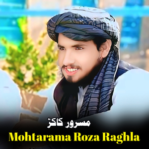 Mohtarama Roza Raghla