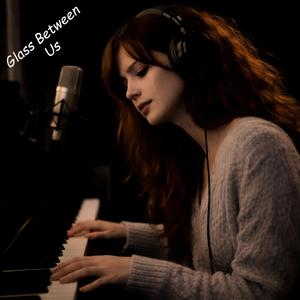 Glass Between Us