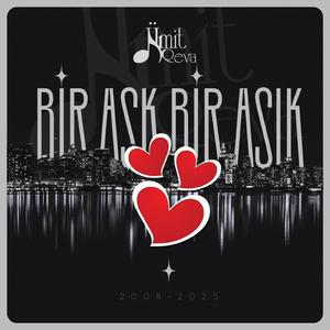 Bir Aşk Bir Aşık (Indie Dream Lofi)