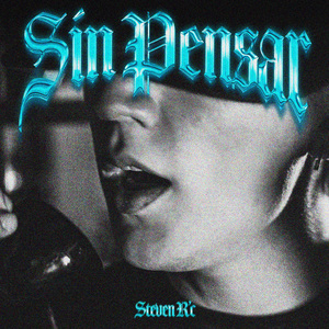 Sin Pensar
