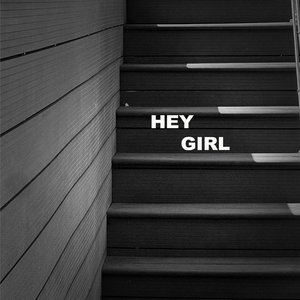 Hey Girl