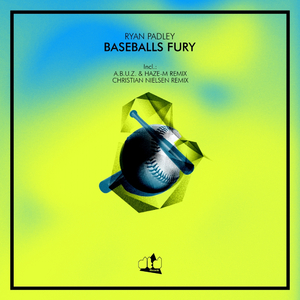 Baseballs Fury (Original Mix)
