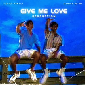 Give Me Love