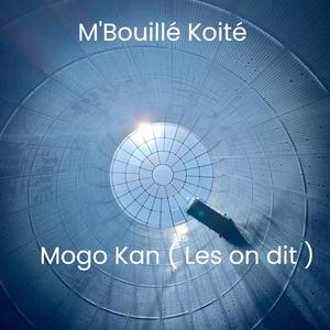 Mogo Kan (Les On-Dit)