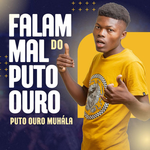 Falam Mal Do Puto Ouro