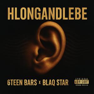 Hlongandlebe (feat. BlaqSTAR)
