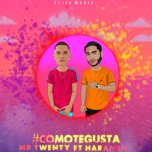Como Te Gusta (feat. Haranbu)