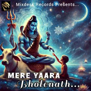 Mere Yaara Bholenath
