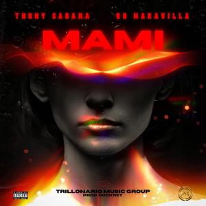 Mami (feat. RD Maravilla)