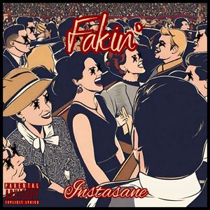 Fakin'