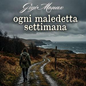 Ogni maledetta settimana