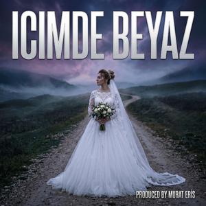 ICIMDE BEYAZ