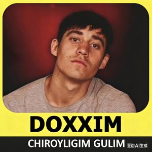 CHIROYLIGIM GULIM(DOXXIM)