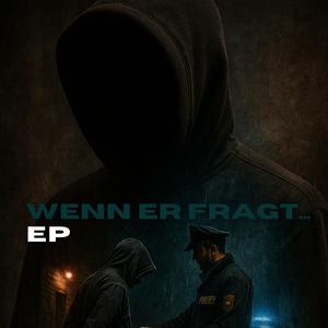 Wenn er fragt