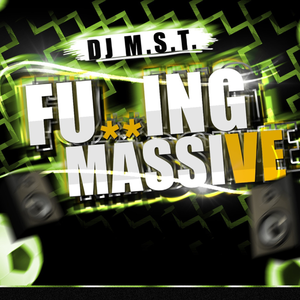 Fu**ing Massive (Gordon & Doyle Remix Edit)