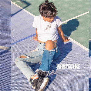 What'sitlike (feat. Tremayne)