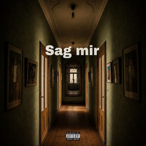 Sag mir