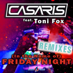 (In the Name of) Friday Night [Impp Remix]