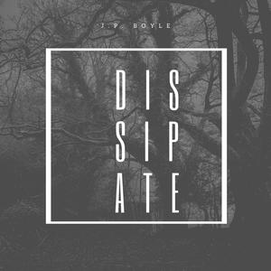 Dissipate