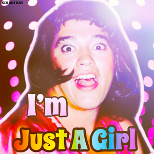 I'm Just a Girl 2025 (Club Edit)