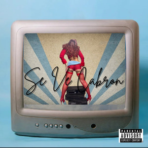 Se Ve Cabron