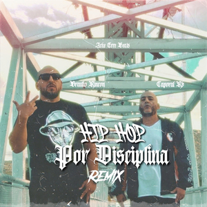 Hip Hop por Disciplina (Remix)