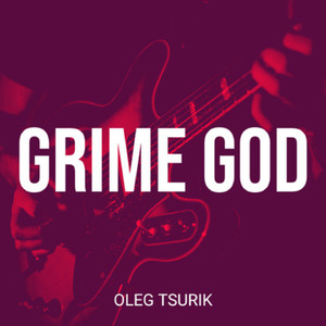 Grime GOD