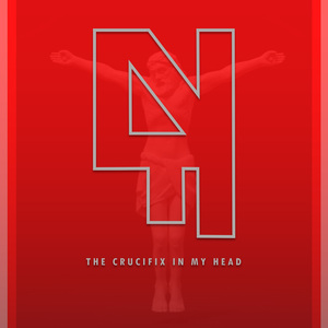 The Crucifix in My Head