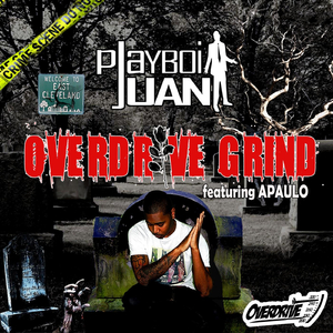 Overdrive Grind (feat. Apaulo)