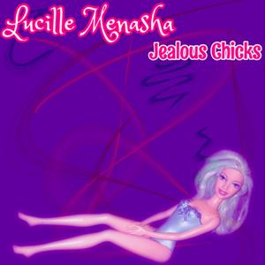 Jealous Chicks (Remastered)