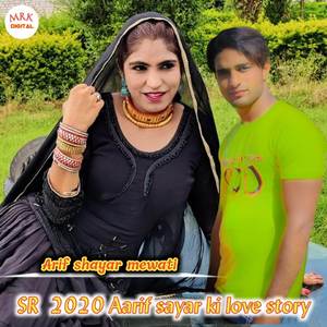 SR 2020 Aarif sayar ki love story