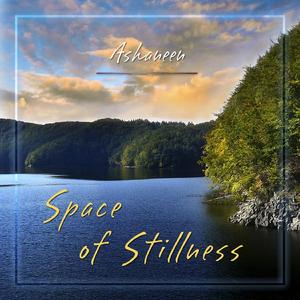 Space of Stillness