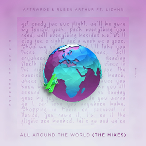 All Around the World (ArrowArrow Remix)