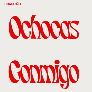 OCHOCAS CONMIGO (Instrumental)