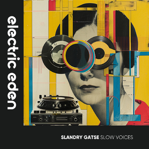 Slow Voices