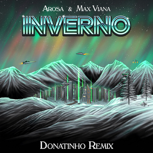Inverno (Donatinho Remix) [feat. Max Viana & Donatinho]