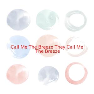 Call Me The Breeze (They Call Me The Breeze) (Complete version originally performed by Lynyrd Skynyrd)