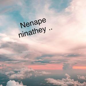 Nenape Ninathey (feat. Sunil Cr)