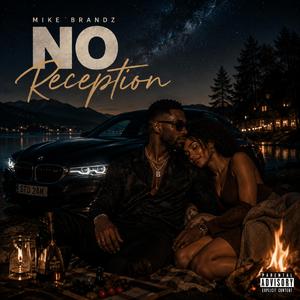 No reception