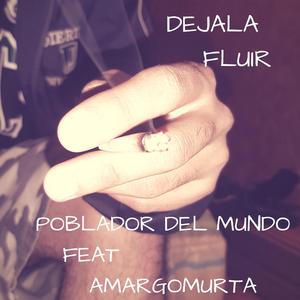 Dejala Fluir