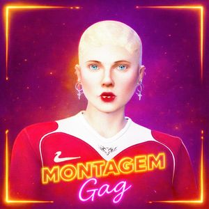Montagem Gag