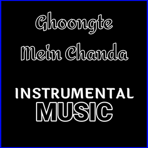 Ghoongte Mein Chanda