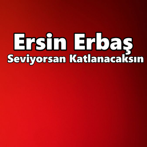 Seviyorsan Katlanacaksın