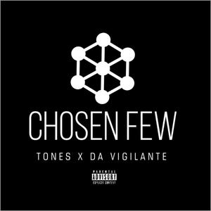 Small Circle Chosen Few (feat. Tones)